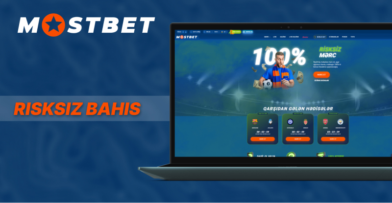 MostBet-də “risksiz mərc” kampaniyası